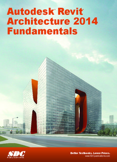 Autodesk Revit Architecture 2014 Fundamentals - SDC Publications