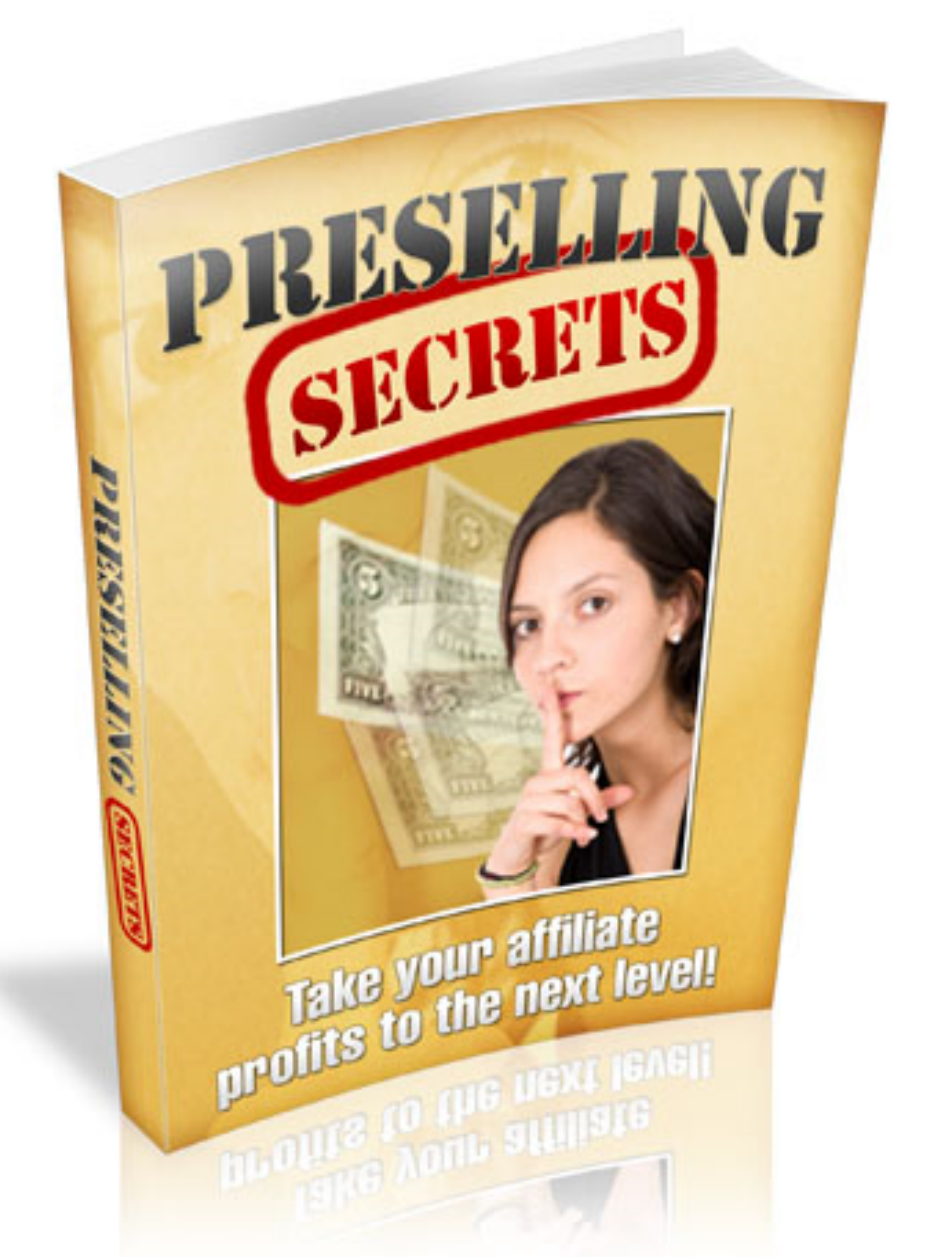 Preselling Secrets