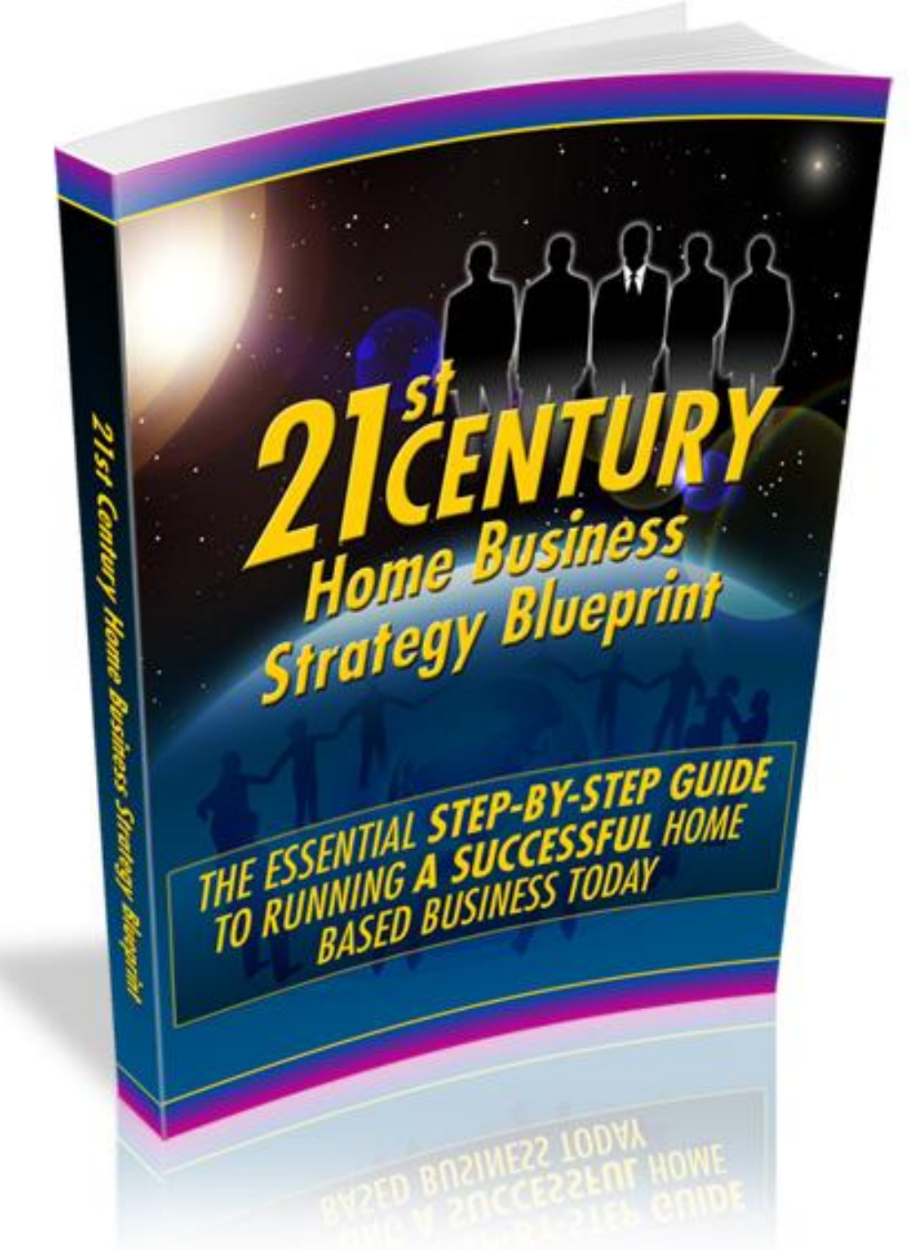 21st Century Home Business Strategy Blueprint