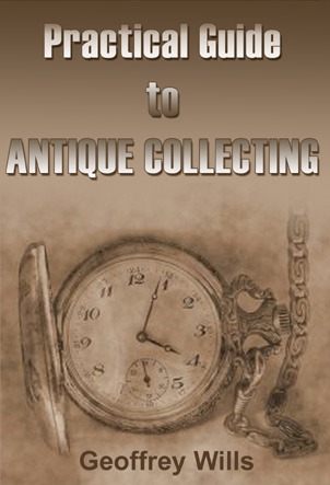 Practical Guide to Antique Collecting
