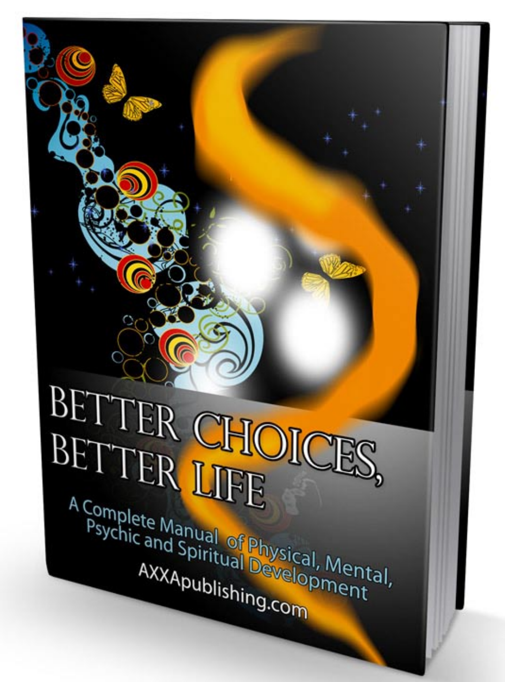 Better Choices, Better Life