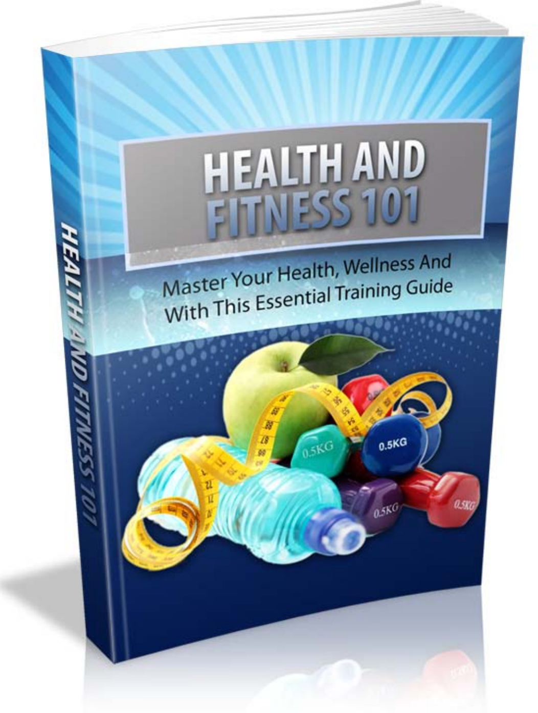 Health and Fitness 101