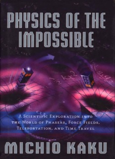 Physics of the Impossible