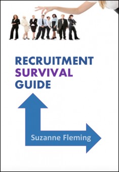 Staff Recruitment Survival Guide