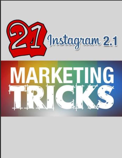 21 Instagram Marketing Tricks