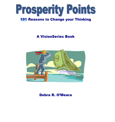 Prosperity Points.. 101 Reasons To Change Your Thinking