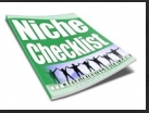 Niche Checklist... How To Research For A Niche Market On The Internet Before You Start Building Your Own Online Business.