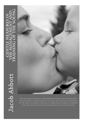 Gentle Measures In The Management And  Training Of The Young