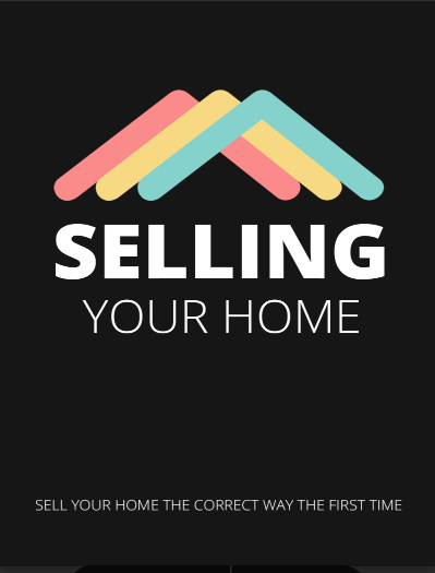 Selling Your Home. Sell Your Home The Correct Way The First Time