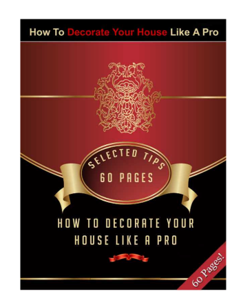 How To Decorate Your House Like A Pro
