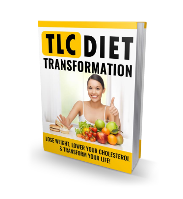 TLC Diet Transformation.. Loss Weight, Lower Your Cholesterol And Transform Your Life