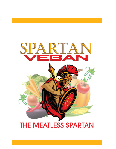 Spartan Vegan. The Meatless Spartan