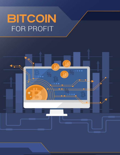Bitcoin for Profit - Training Guide.