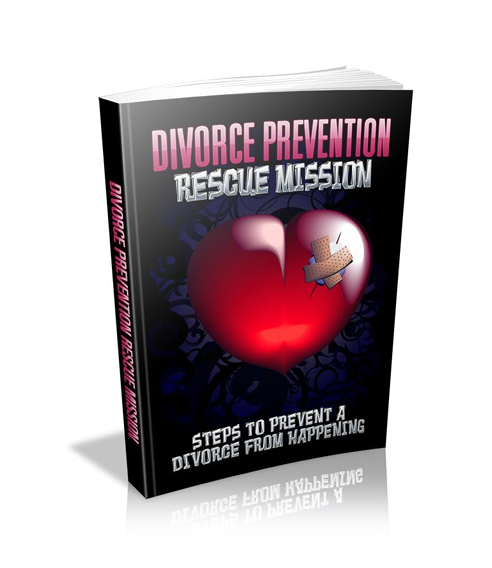 Divorce Prevention Rescue Mission.  Steps To Prevent A Divorce From Happening