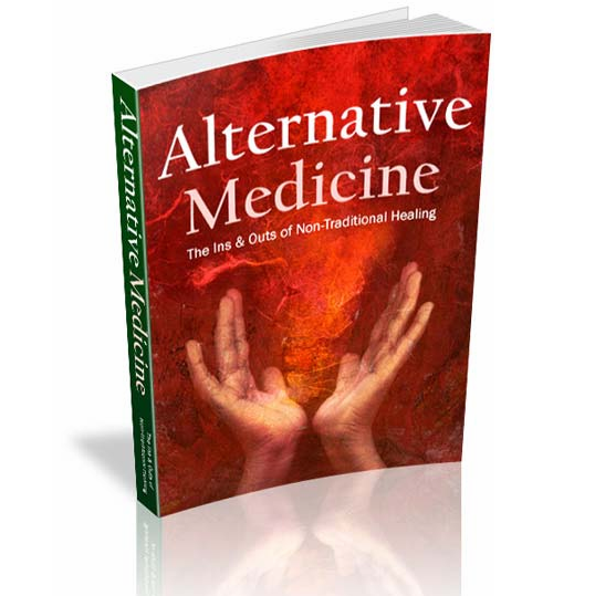 Alternative Medicine: The Ins And Outs of Non‐Traditional Healing