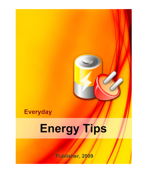 Energy Tips . Save Energy and Money Today