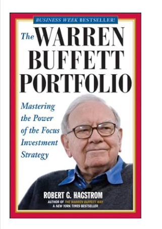 The Warren Buffett Portfolio. Mastering The Power Of The Focus Investment Strategy