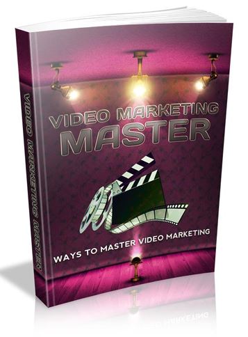Video Marketing Master. Ways To Master Video Marketing