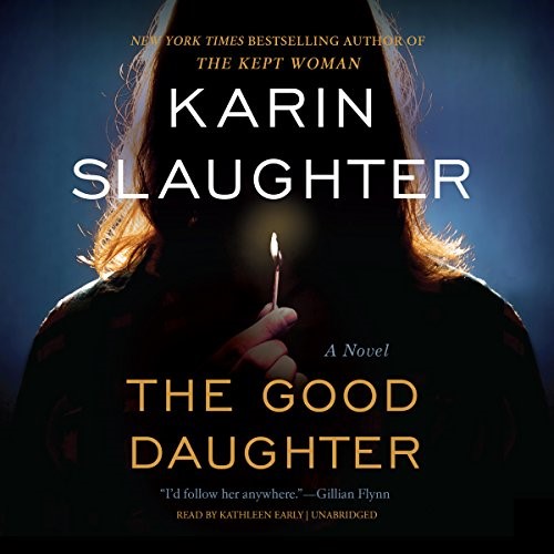 The Tapestry of Family and Resilience:  The Good Daughter  by Karin Slaughter